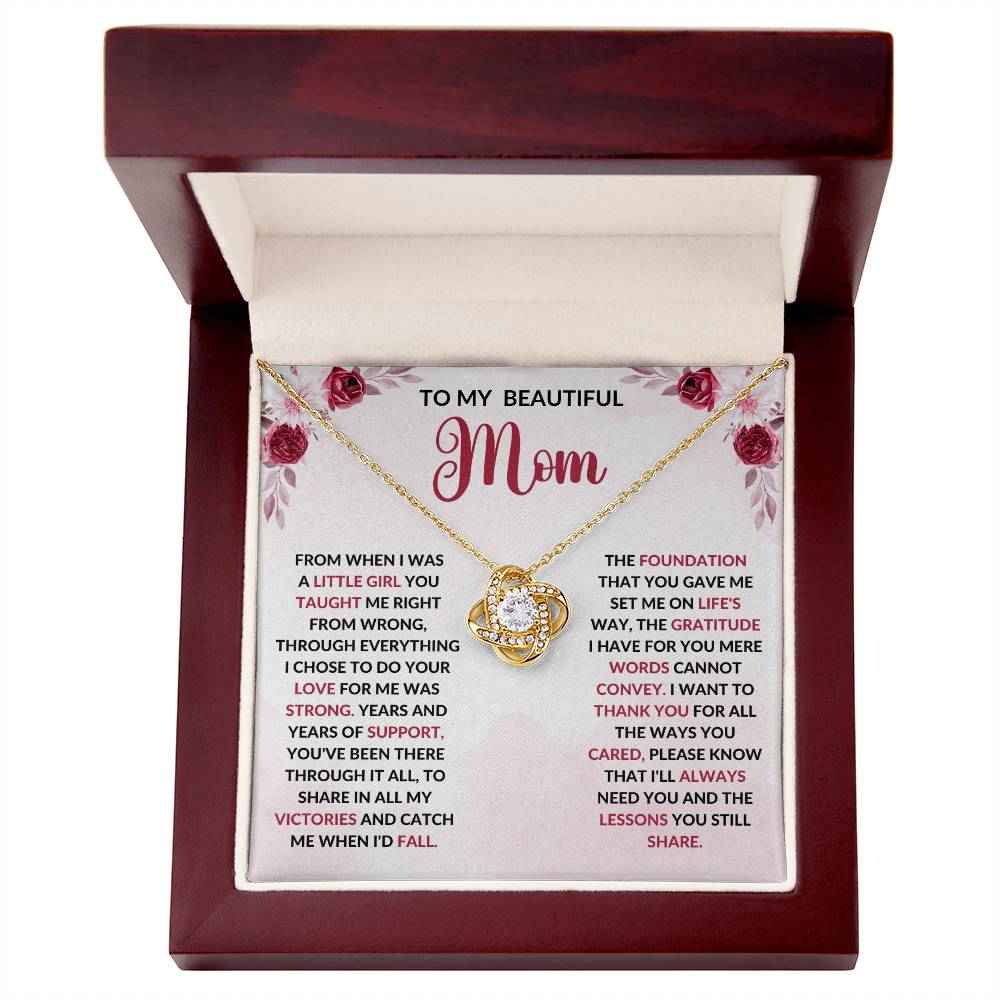 To My Beautiful Mom - From When I Was A Little Girl Love Knot Necklace