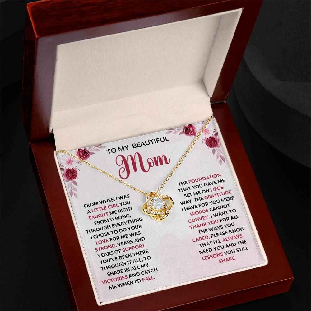 To My Beautiful Mom - From When I Was A Little Girl Love Knot Necklace