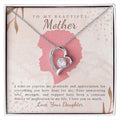 To My Beautiful Mother- I want to express my gratitude, Forever Love Necklace