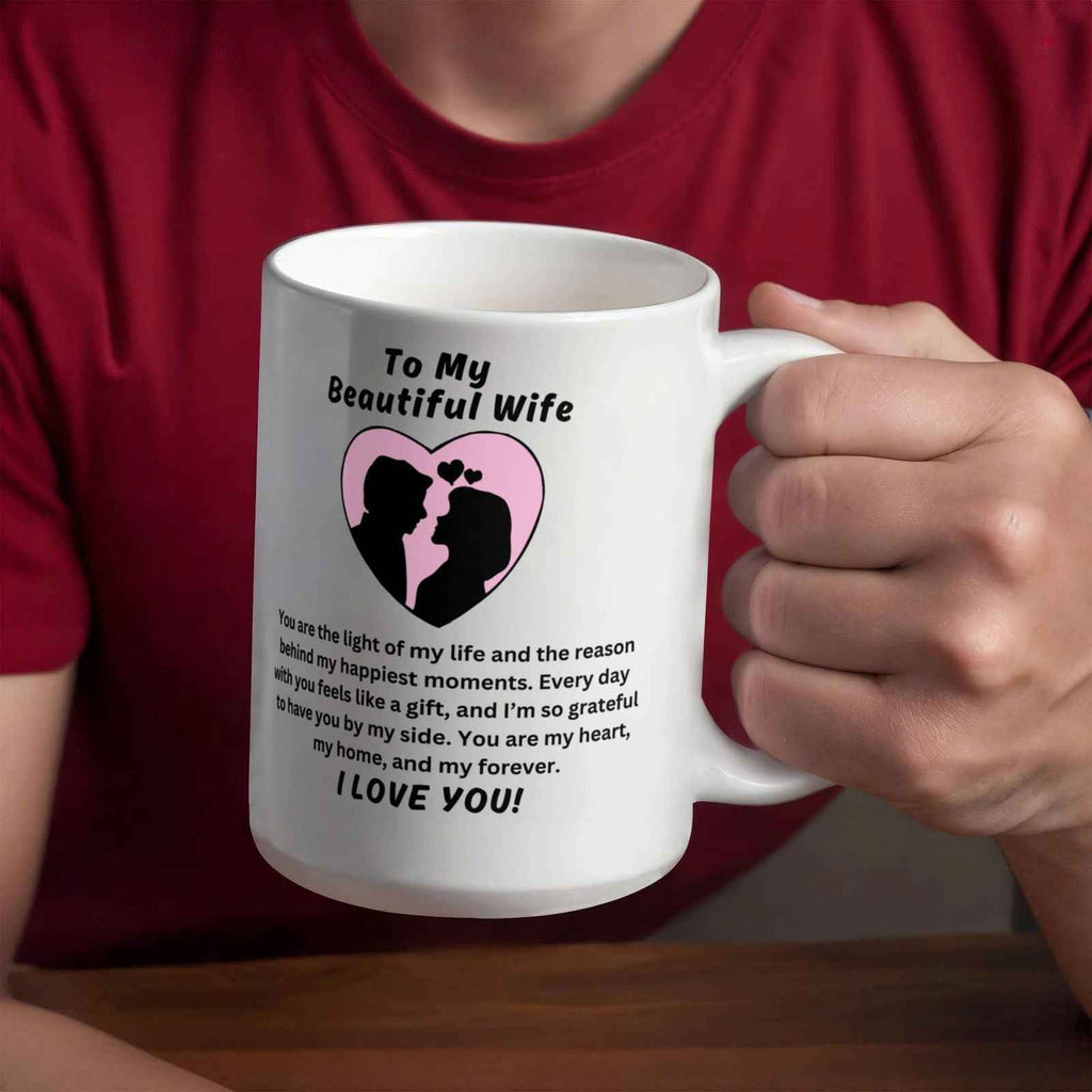 To My Beautiful Wife - You are the light of my life Mug