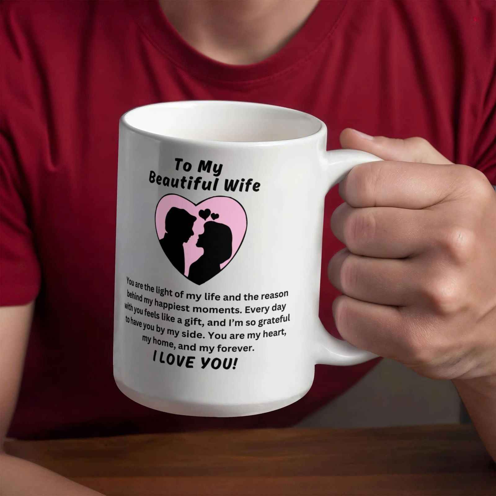 To My Beautiful Wife - You are the light of my life Mug