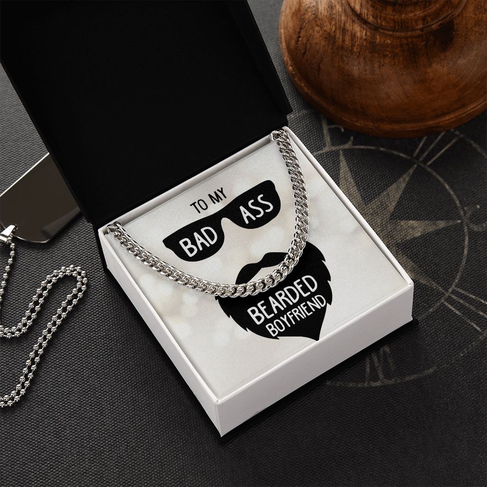 To My Boyfriend- Badass bearded boyfriend Cuban Link Chain - Starshine Box 