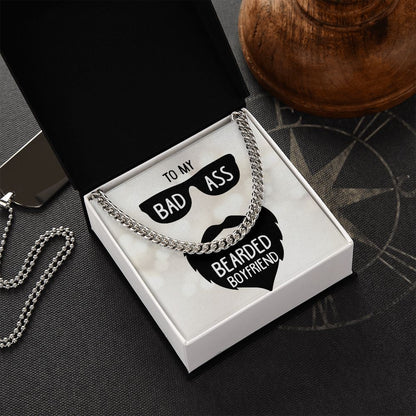 To My Boyfriend- Badass bearded boyfriend Cuban Link Chain - Starshine Box 