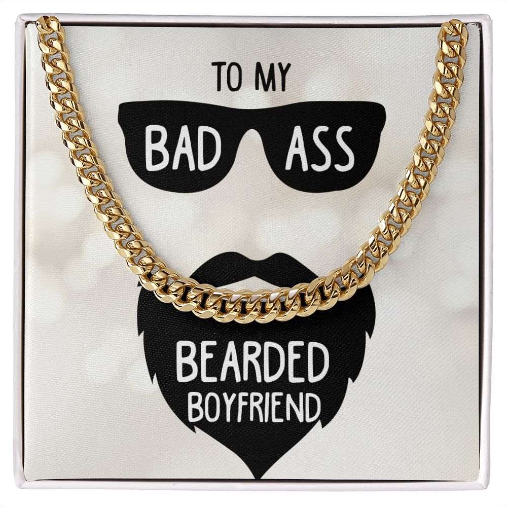 To My Boyfriend- Badass bearded boyfriend Cuban Link Chain - Starshine Box 