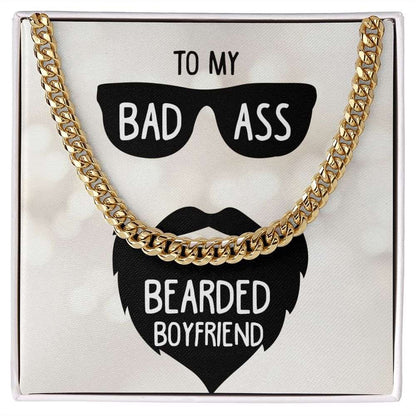 To My Boyfriend- Badass bearded boyfriend Cuban Link Chain - Starshine Box 