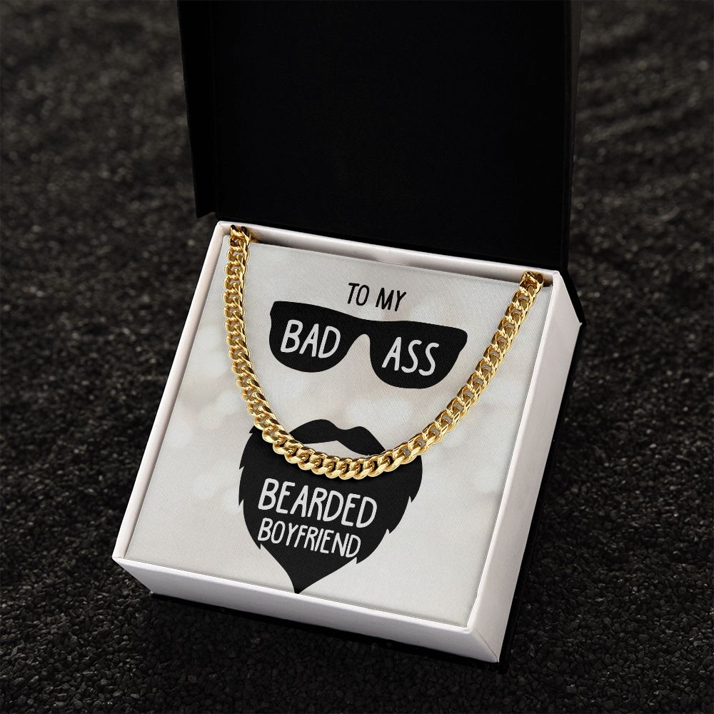 To My Boyfriend- Badass bearded boyfriend Cuban Link Chain - Starshine Box 
