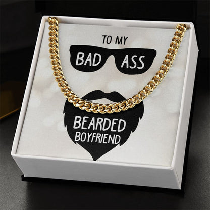 To My Boyfriend- Badass bearded boyfriend Cuban Link Chain - Starshine Box 