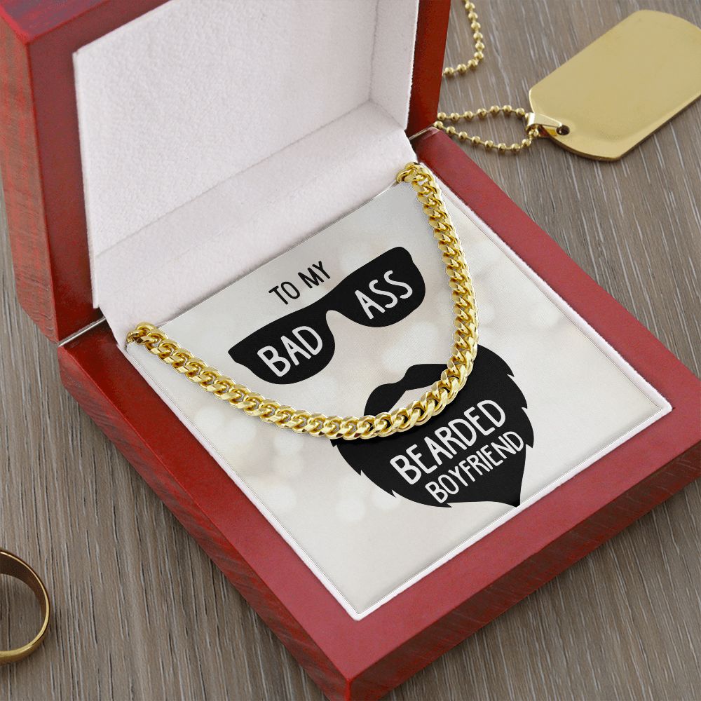 To My Boyfriend- Badass bearded boyfriend Cuban Link Chain - Starshine Box 
