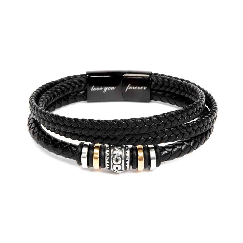 To My Dad- your unwavering belief Love You Forever Bracelet