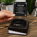 To My Dad- your unwavering belief Love You Forever Bracelet