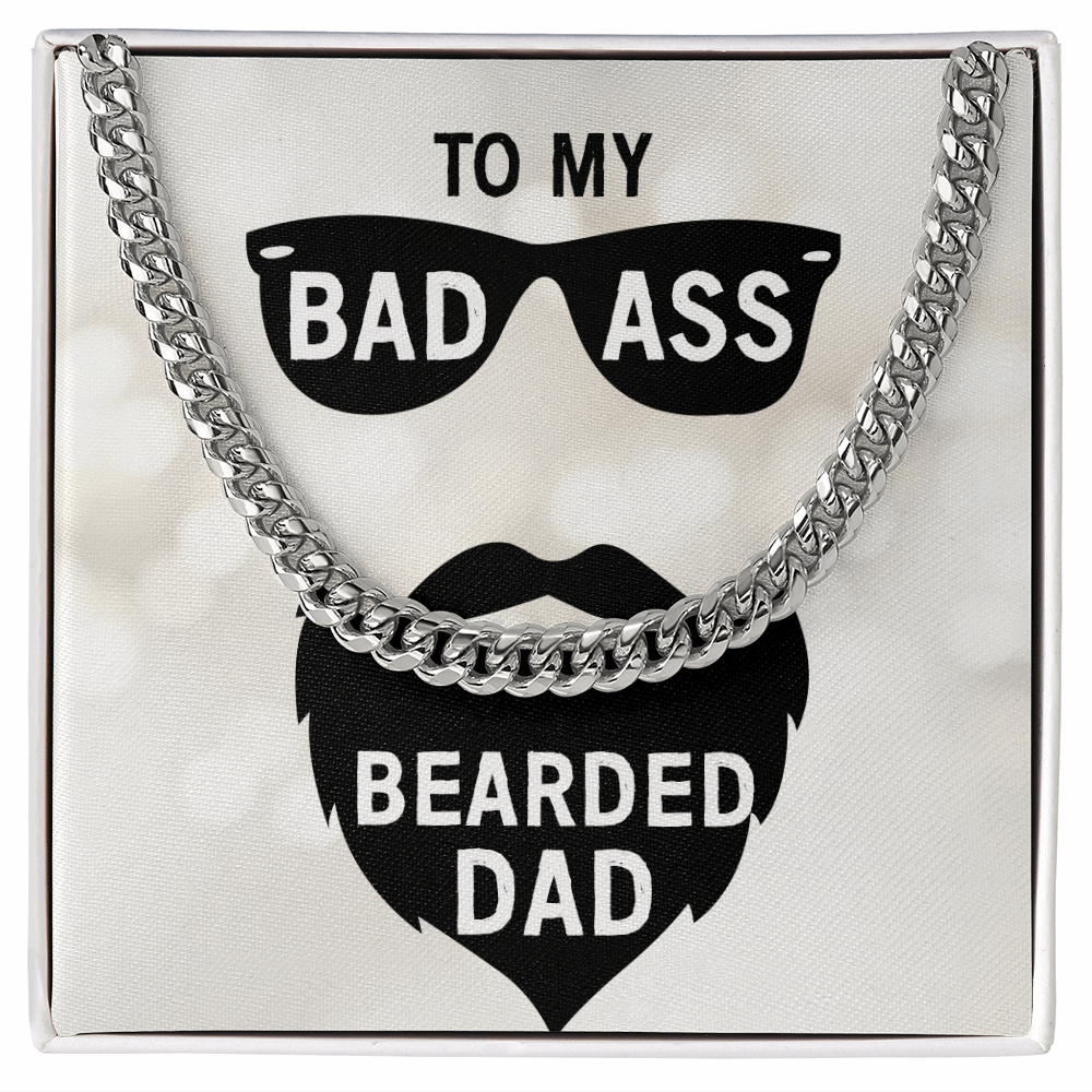 To My Dad-to my badass bearded dad Cubin Link Chain - Starshine Box 