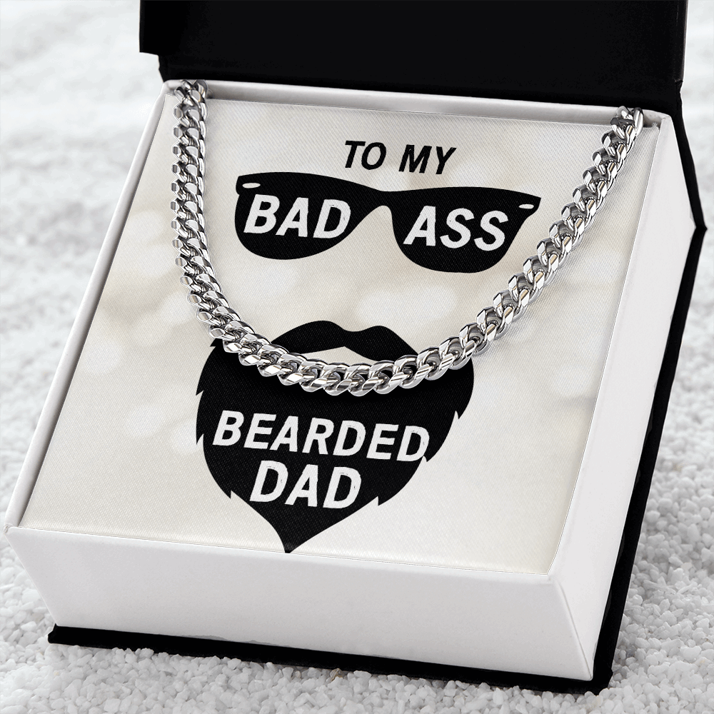 To My Dad-to my badass bearded dad Cubin Link Chain - Starshine Box 