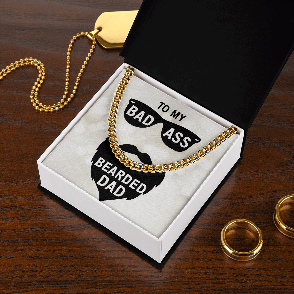 To My Dad-to my badass bearded dad Cubin Link Chain - Starshine Box 