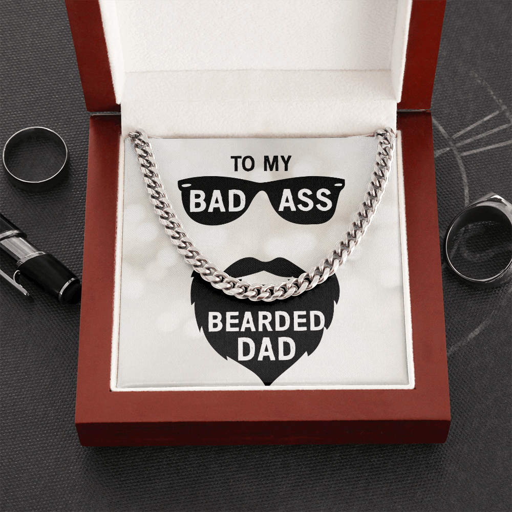 To My Dad-to my badass bearded dad Cubin Link Chain - Starshine Box 