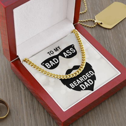To My Dad-to my badass bearded dad Cubin Link Chain - Starshine Box 