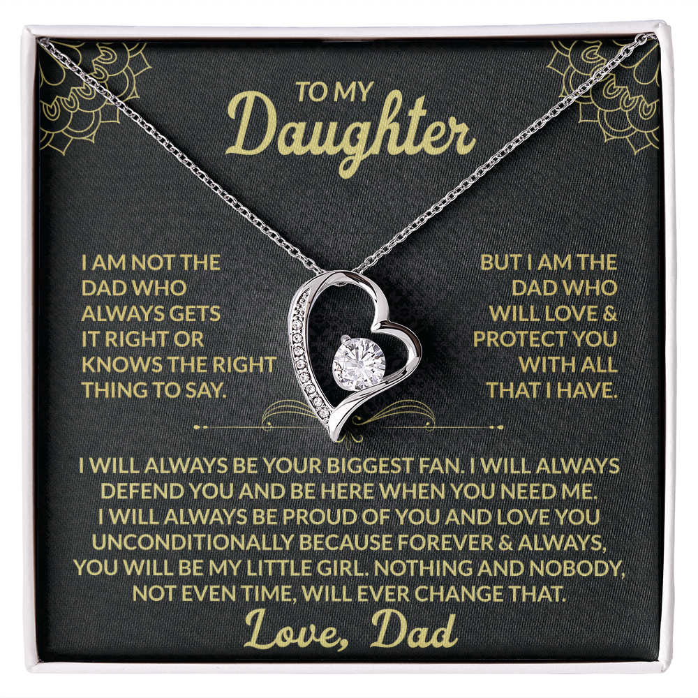 To My Daughter I am not the dad who always gets it right Forever Love Necklace - Starshine Box 