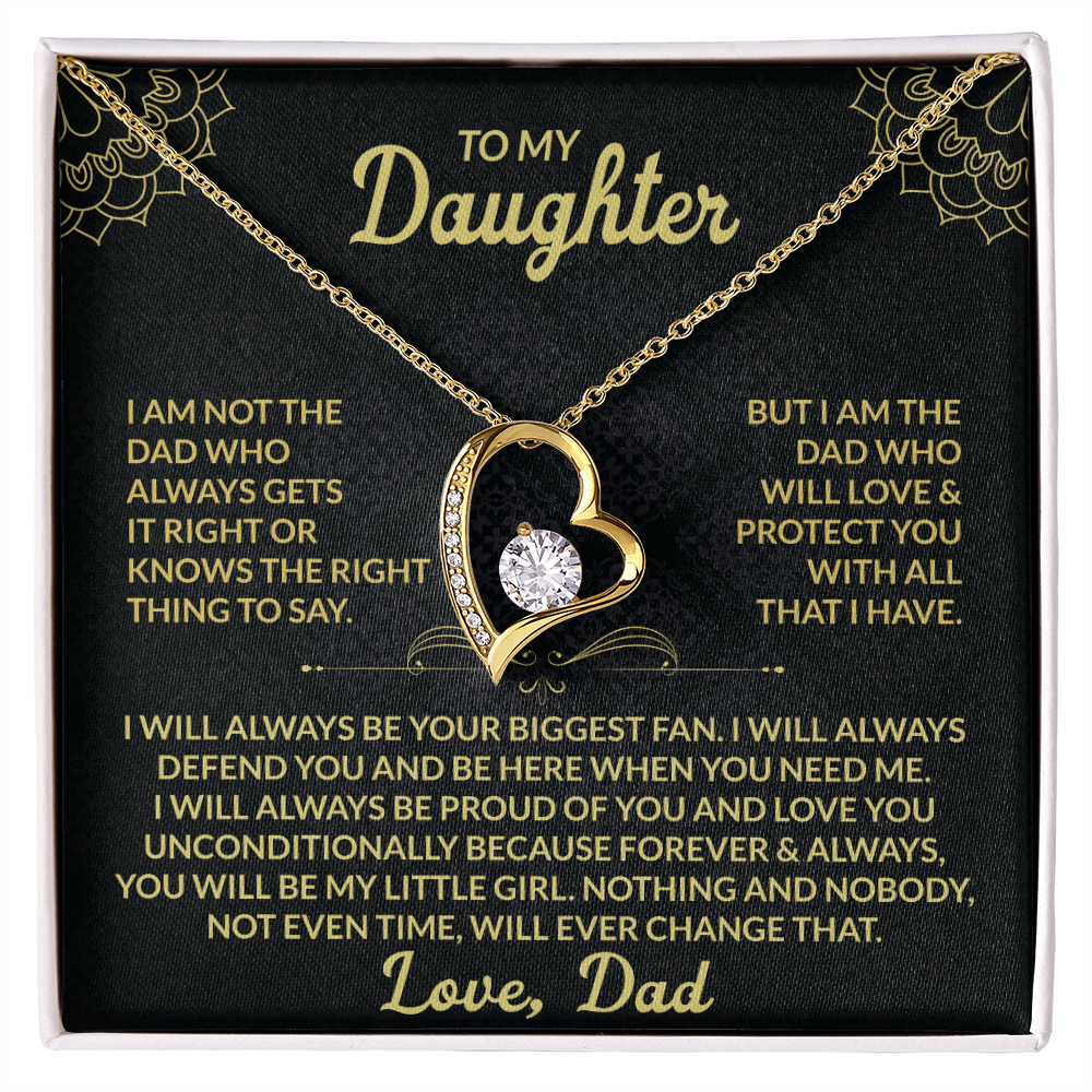 To My Daughter I am not the dad who always gets it right Forever Love Necklace - Starshine Box 