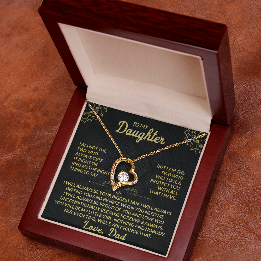 To My Daughter I am not the dad who always gets it right Forever Love Necklace - Starshine Box 