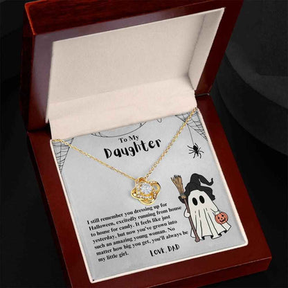 To My Daughter I still remember you dressing up for Halloween Love Knot Necklace