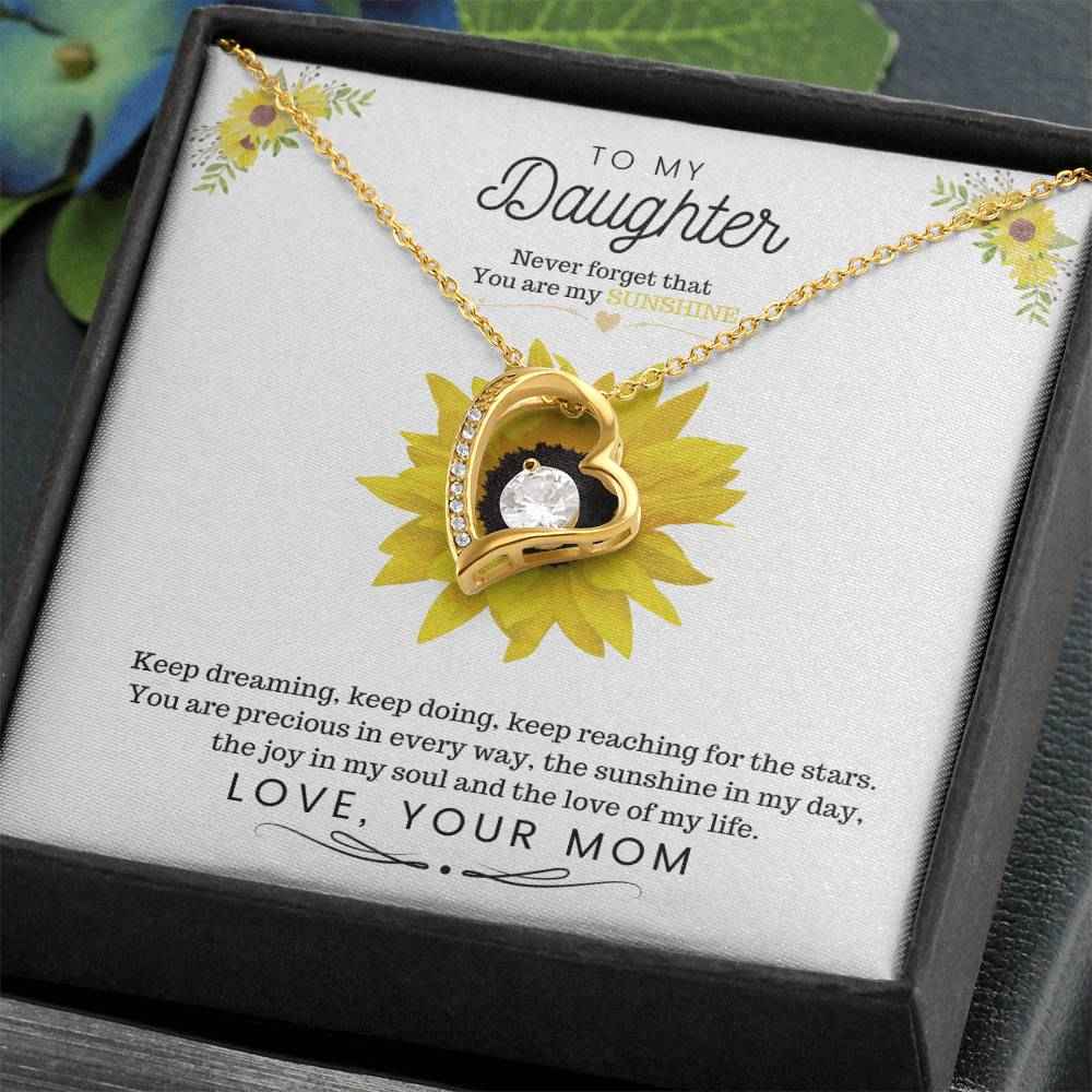 To My Daughter Keep dreaming, keep doing, keep reaching for the stars Forever Love Necklace