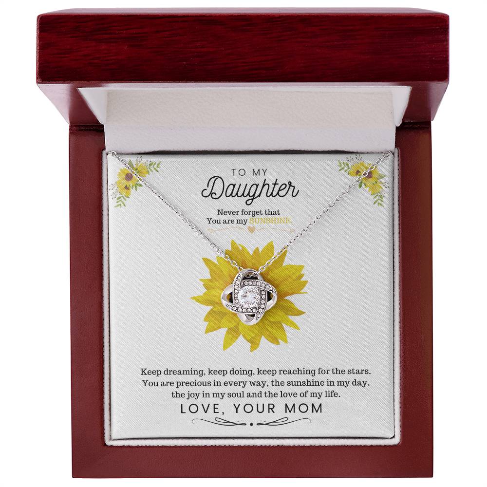 To My Daughter Never Forget That You Are My Sunshine From Mom  Love Knot Necklace - StarShineBox -