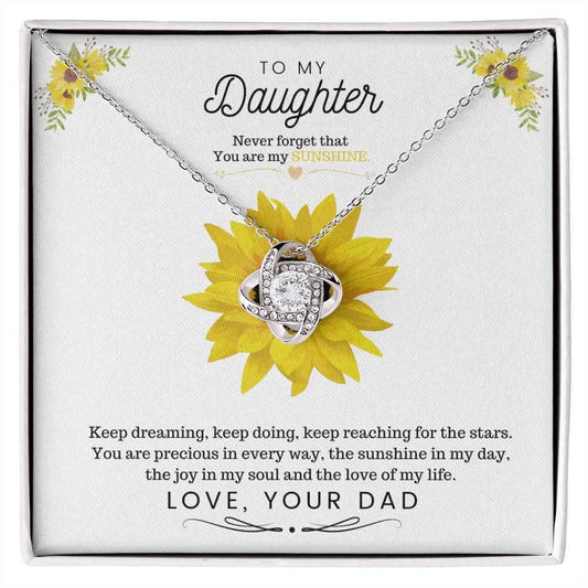 To My Daughter Never Forget That You Are My Sunshine Love Knot Necklace