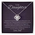 To My Daughter Sometimes it's hard to find words to tell you how much you mean to me Love Knot Necklace