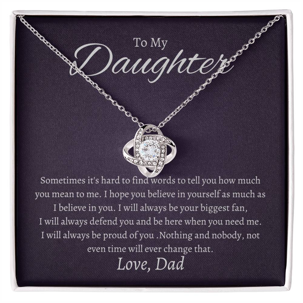 To My Daughter Sometimes it's hard to find words to tell you how much you mean to me Love Knot Necklace - StarShineBox -