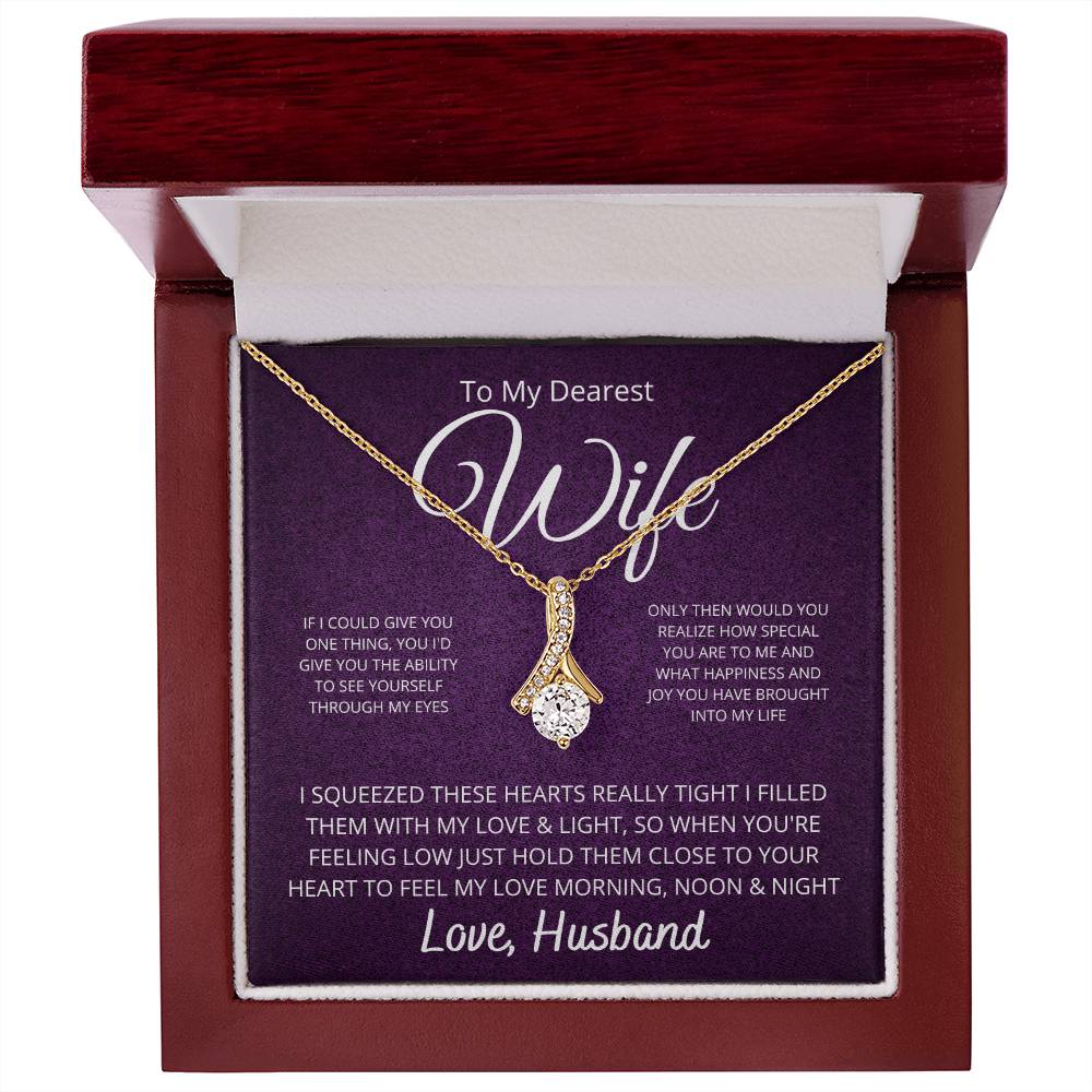 To My Dearest Wife - If I Could Give You One Thing Alluring Beauty Necklace - StarShineBox -