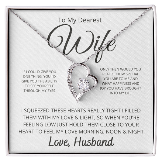 To My Dearest wife If I Could Give You One Thing Forever Love Necklace - Starshine Box 
