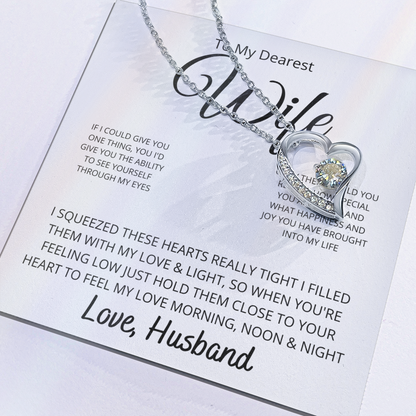 To My Dearest wife If I Could Give You One Thing Forever Love Necklace