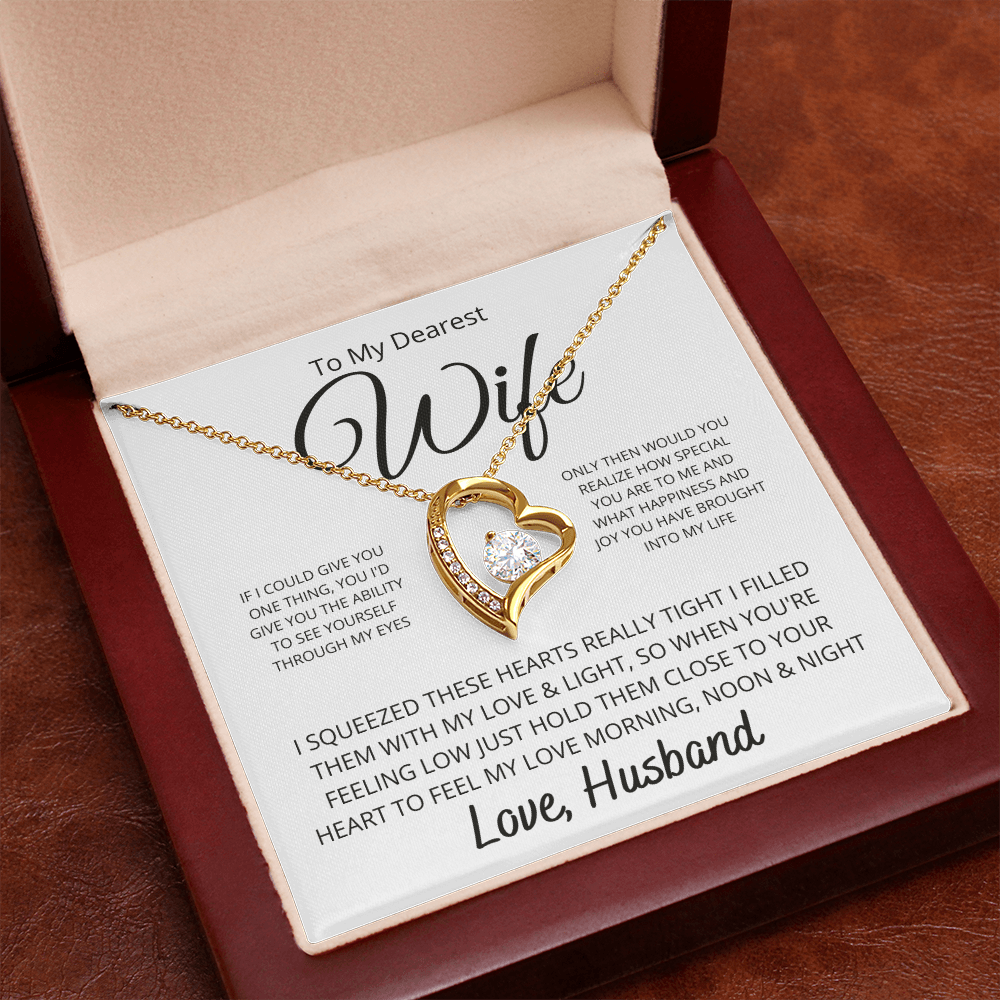 To My Dearest wife If I Could Give You One Thing Forever Love Necklace - Starshine Box 