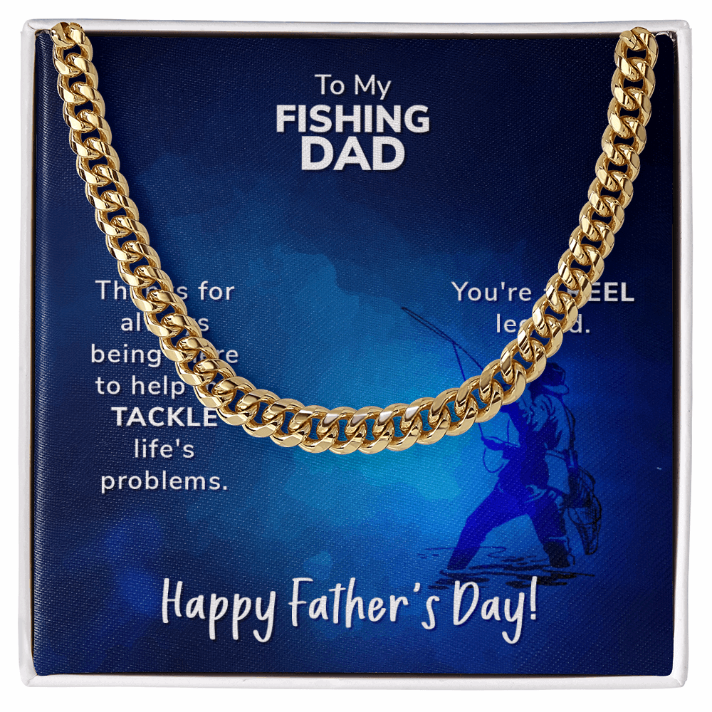 To My Fishing Dad- Thanks for always being there Cubin Link Chain - Starshine Box 