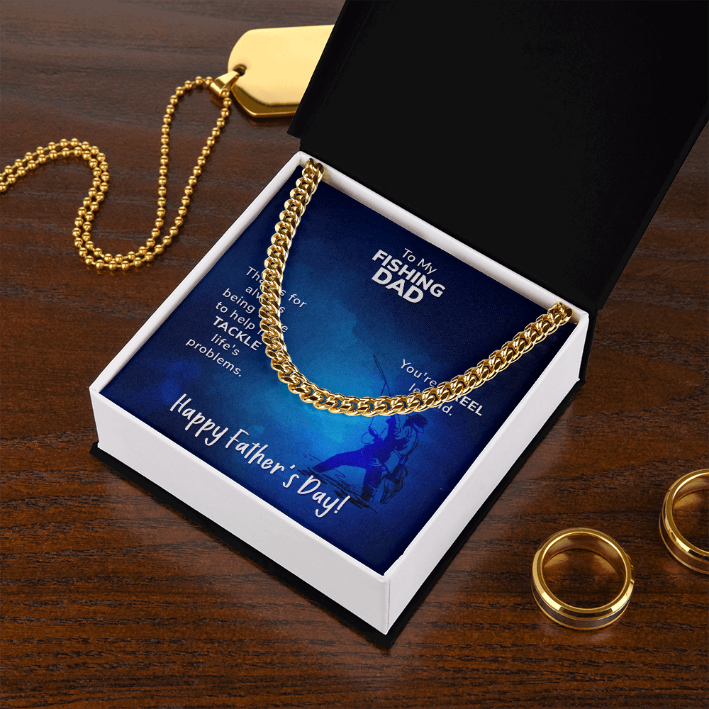To My Fishing Dad- Thanks for always being there Cubin Link Chain - Starshine Box 