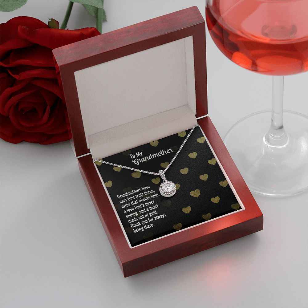 To My Grandmother- Grandmothers have ears that truly listen Eternal Hope Necklace