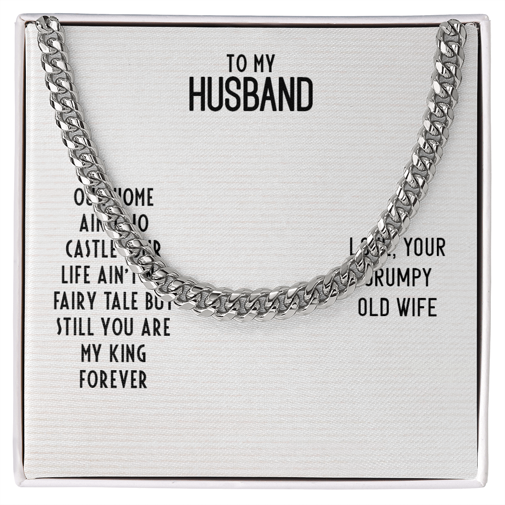To My Husband-OUR HOME AIN'T NO CASTLE Cubin Link Chain - StarShineBox -