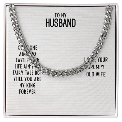 To My Husband-OUR HOME AIN'T NO CASTLE Cubin Link Chain - StarShineBox -