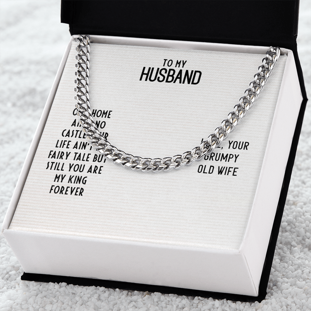To My Husband-OUR HOME AIN'T NO CASTLE Cubin Link Chain - StarShineBox -
