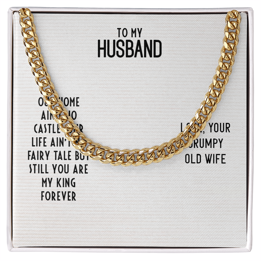 To My Husband-OUR HOME AIN'T NO CASTLE Cubin Link Chain - StarShineBox -