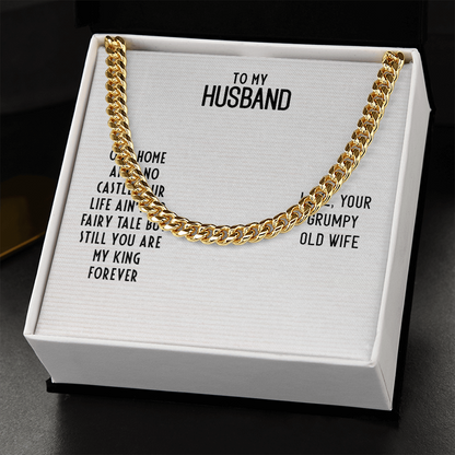 To My Husband-OUR HOME AIN'T NO CASTLE Cubin Link Chain - StarShineBox -