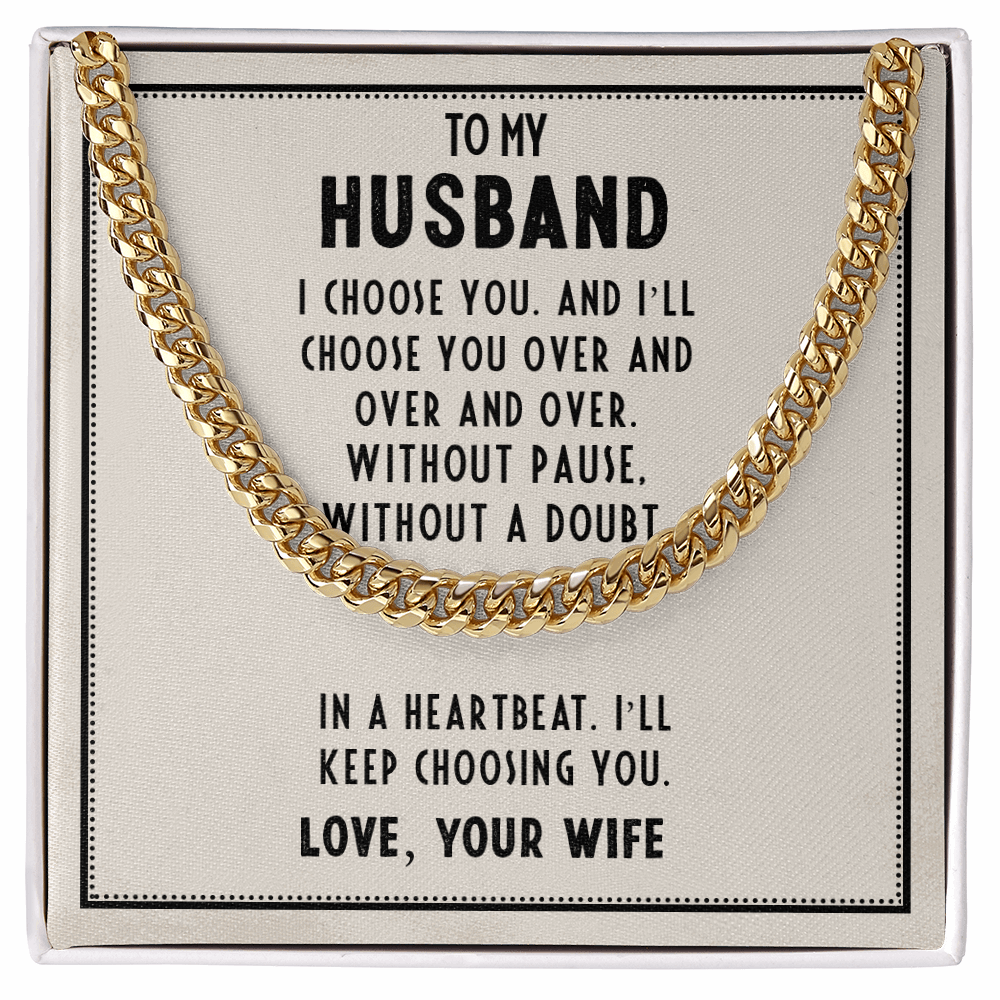 To My Husband- I choose you Cubin Link Chain - StarShineBox -