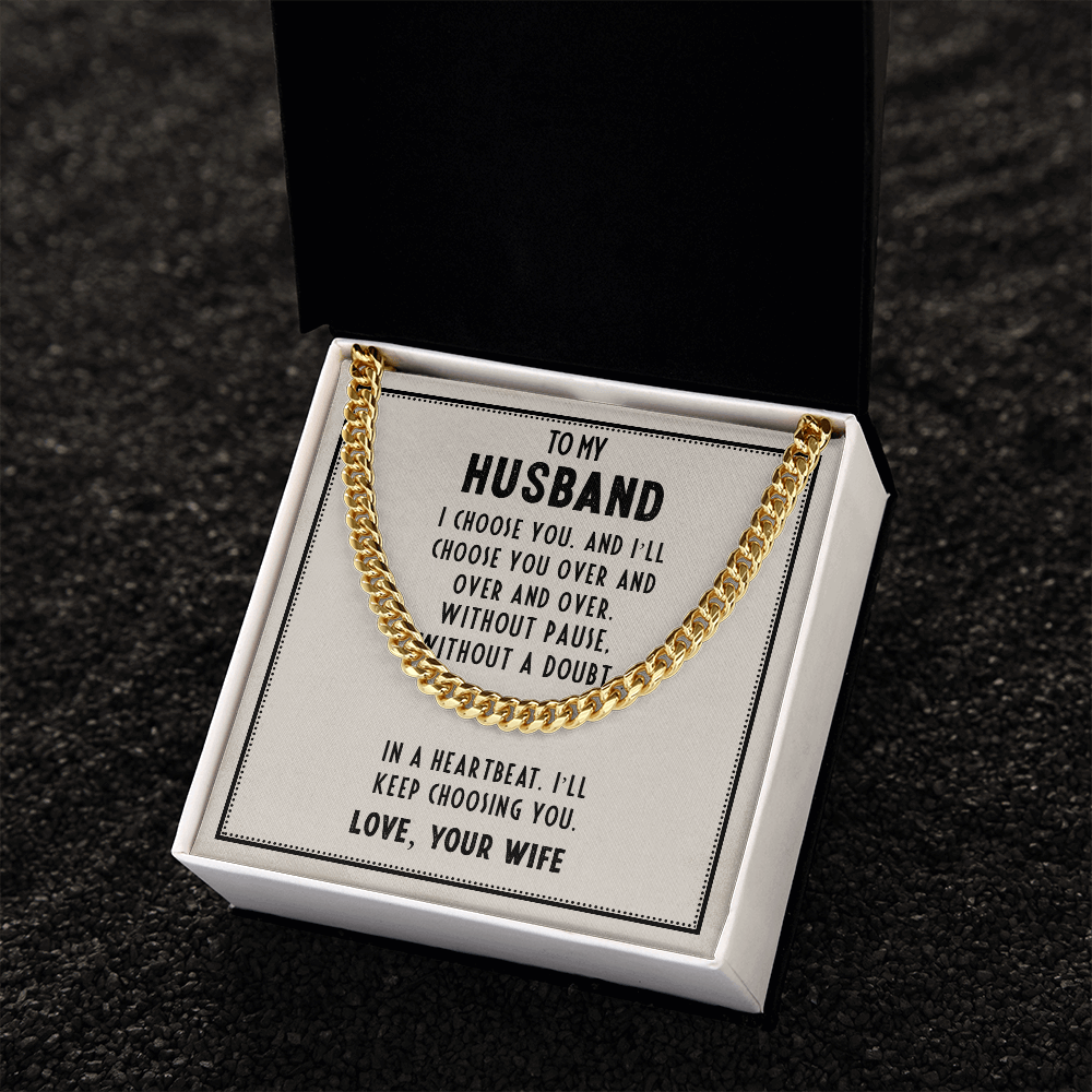 To My Husband- I choose you Cubin Link Chain - StarShineBox -