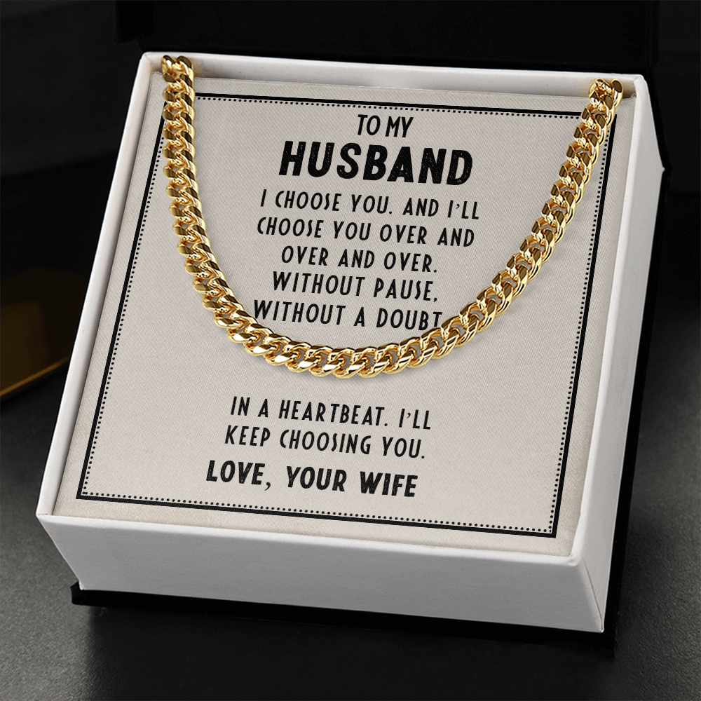 To My Husband- I choose you Cubin Link Chain - StarShineBox -