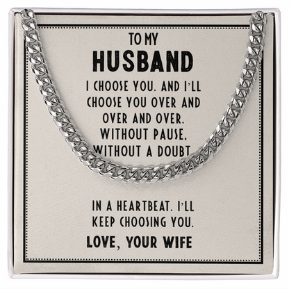 To My Husband- I choose you Cubin Link Chain - Starshine Box 
