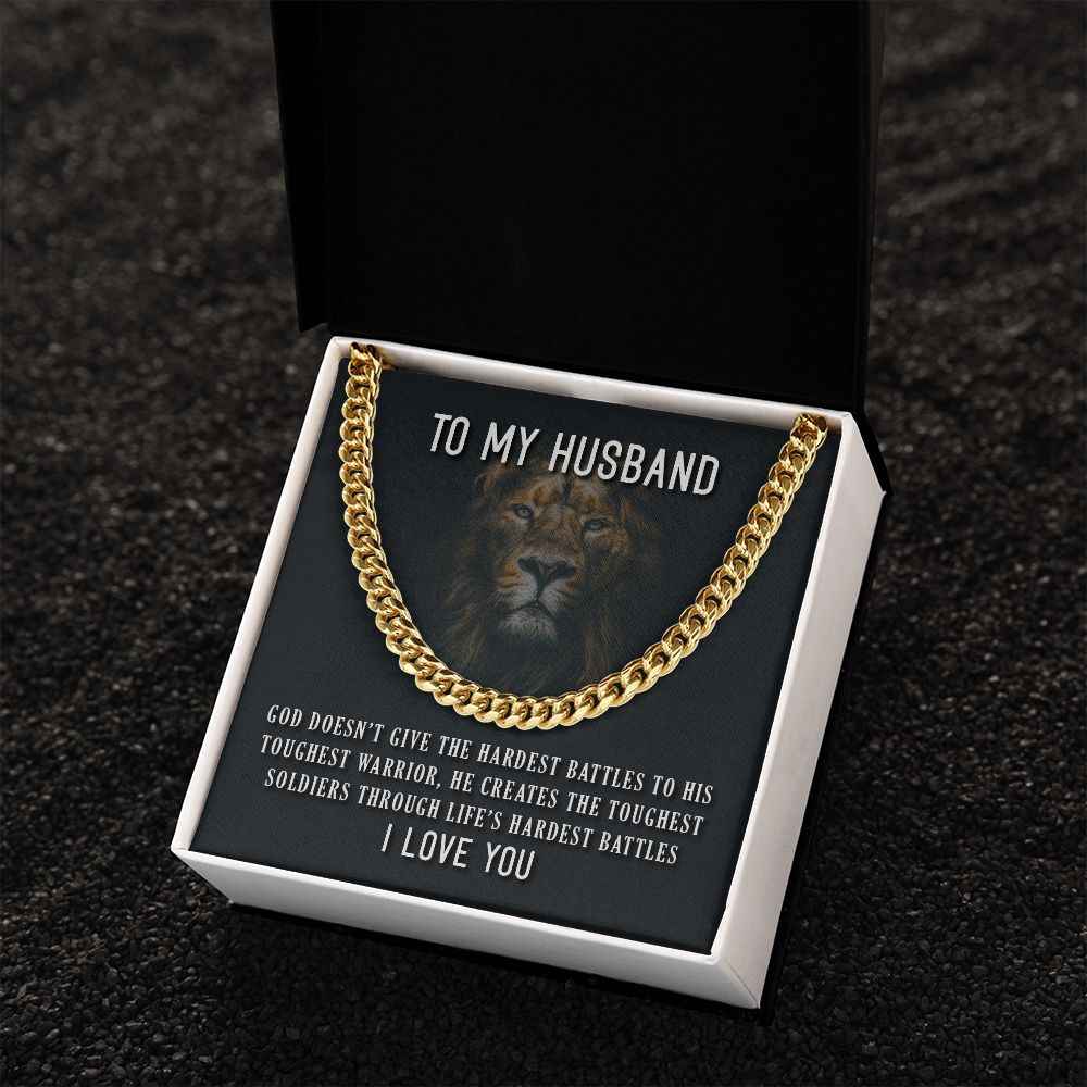 To My Husband- Toughest Warrior Cubin Link Chain