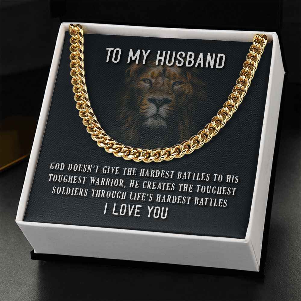 To My Husband- Toughest Warrior Cubin Link Chain
