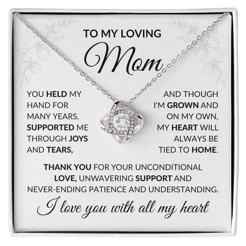 To My Loving Mom, You Held My Hand
