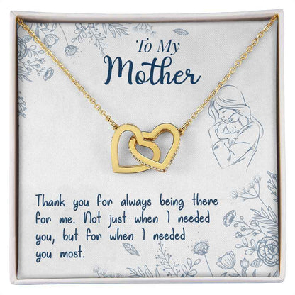 To My Mom- if there ever comes a day where we cant be together Interlocking Hearts Necklace