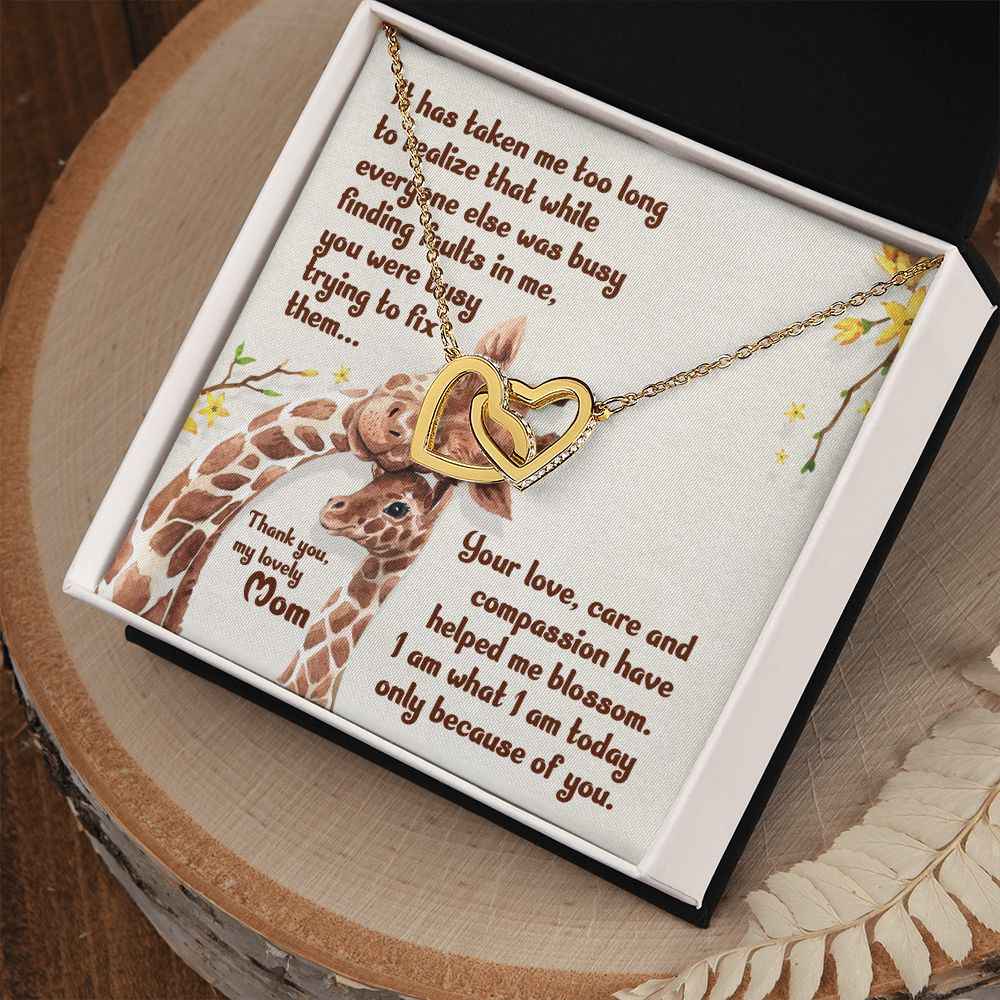 To My Mother- It has taken me Final Interlocking Hearts Necklace