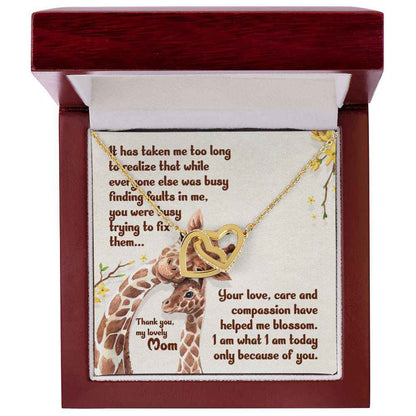 To My Mother- It has taken me Final Interlocking Hearts Necklace